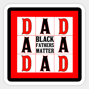 Black Fathers Matter Sticker